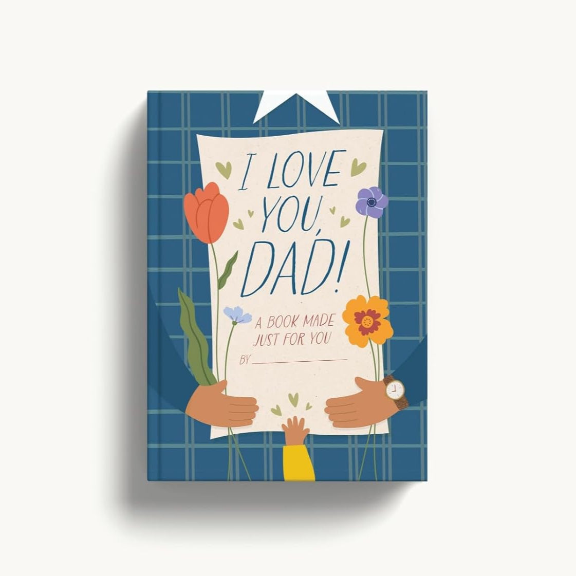 I Love You Dad Hardcover