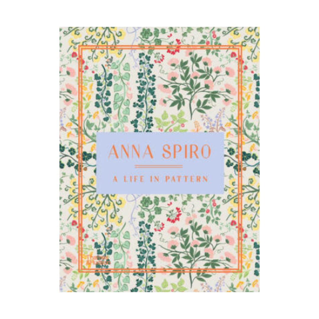 Anna Spiro: A Life in Pattern