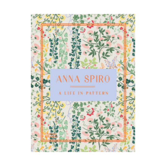 Anna Spiro: A Life in Pattern