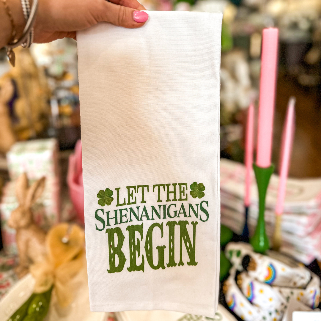 Let The Shenanigans Begin Kitchen Towel