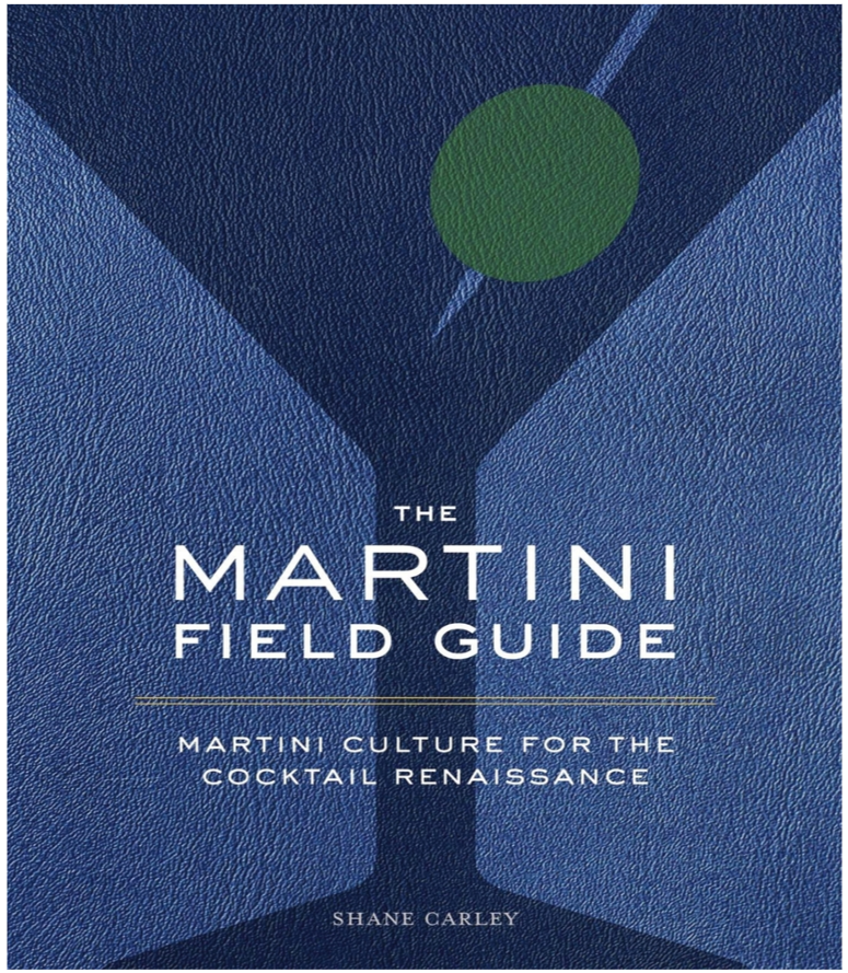 The Martini Field Guide