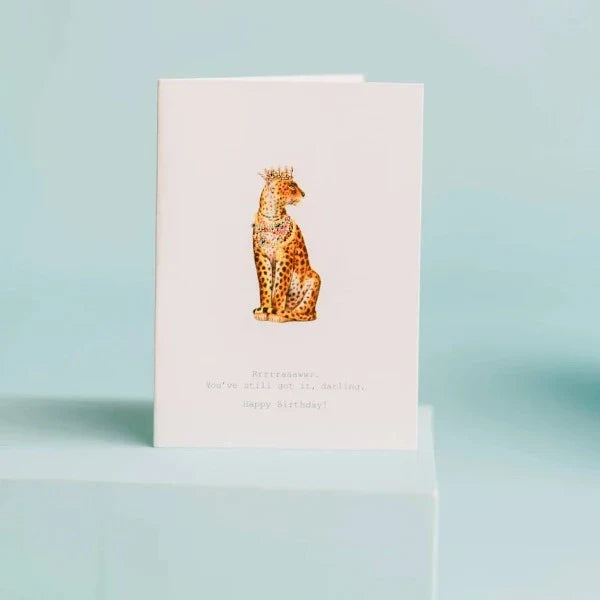 You've Still Got It Darling Greeting Card