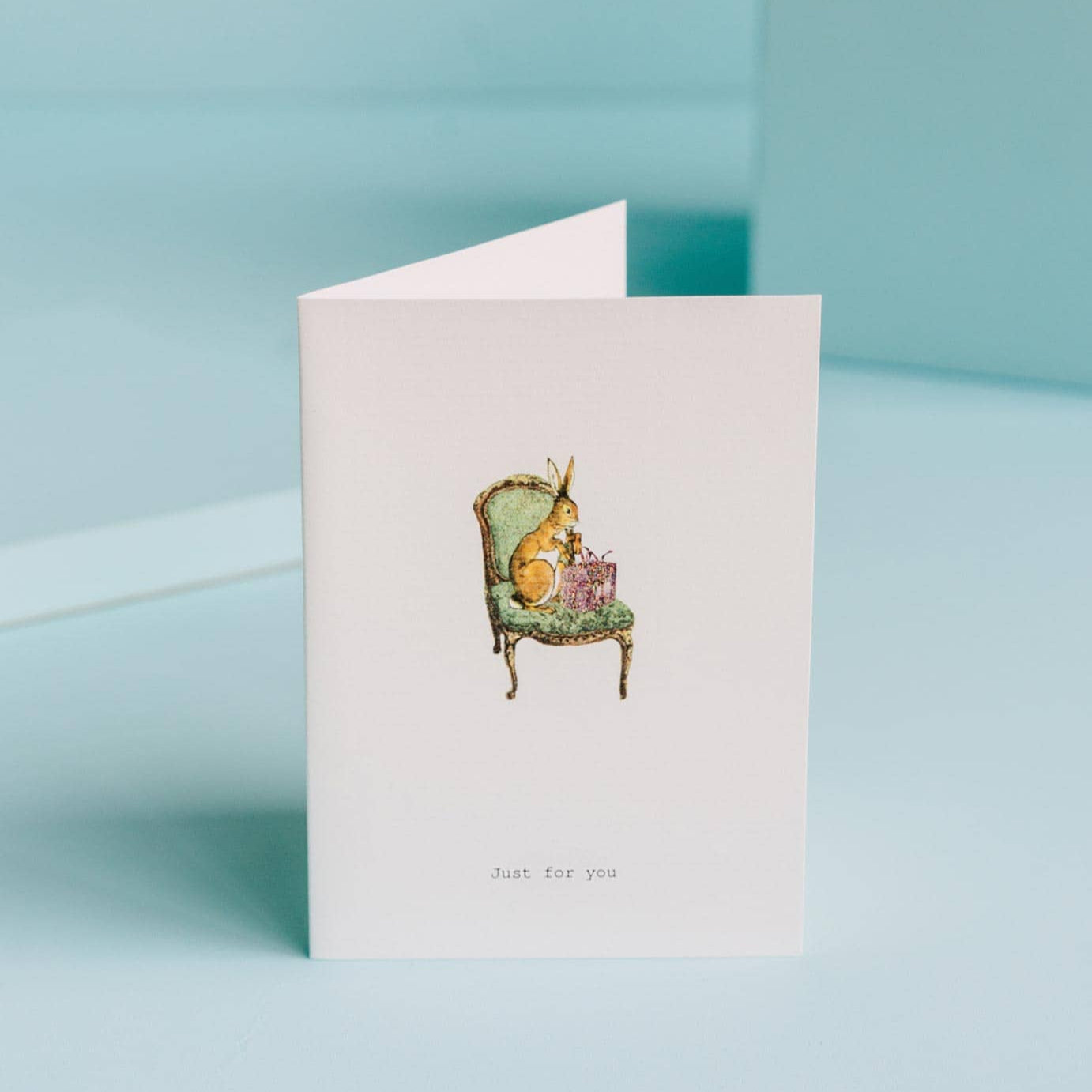 Just For Your Greeting Card