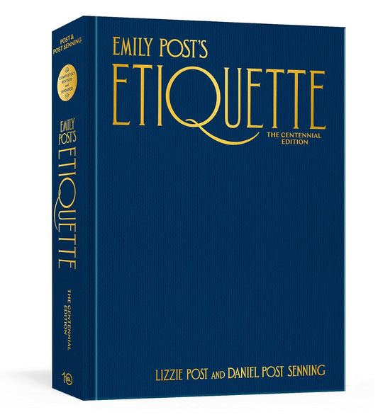 Emily Post's Etiquette Centennial