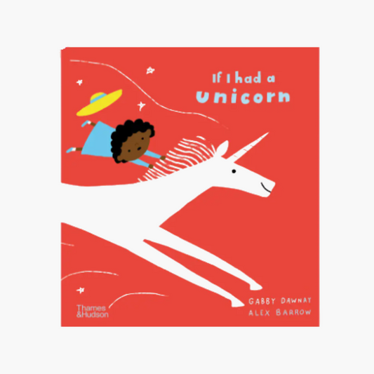 If I Had A Unicorn