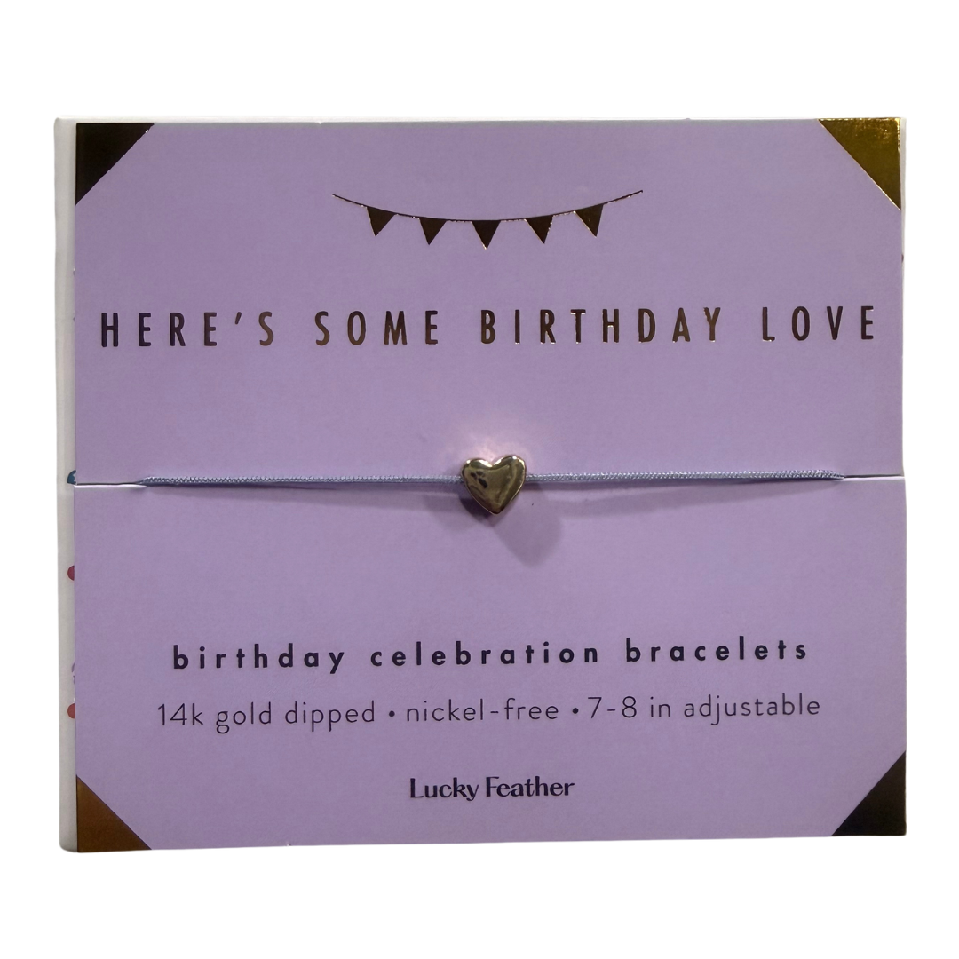 Here's Some Birthday Love Bracelet