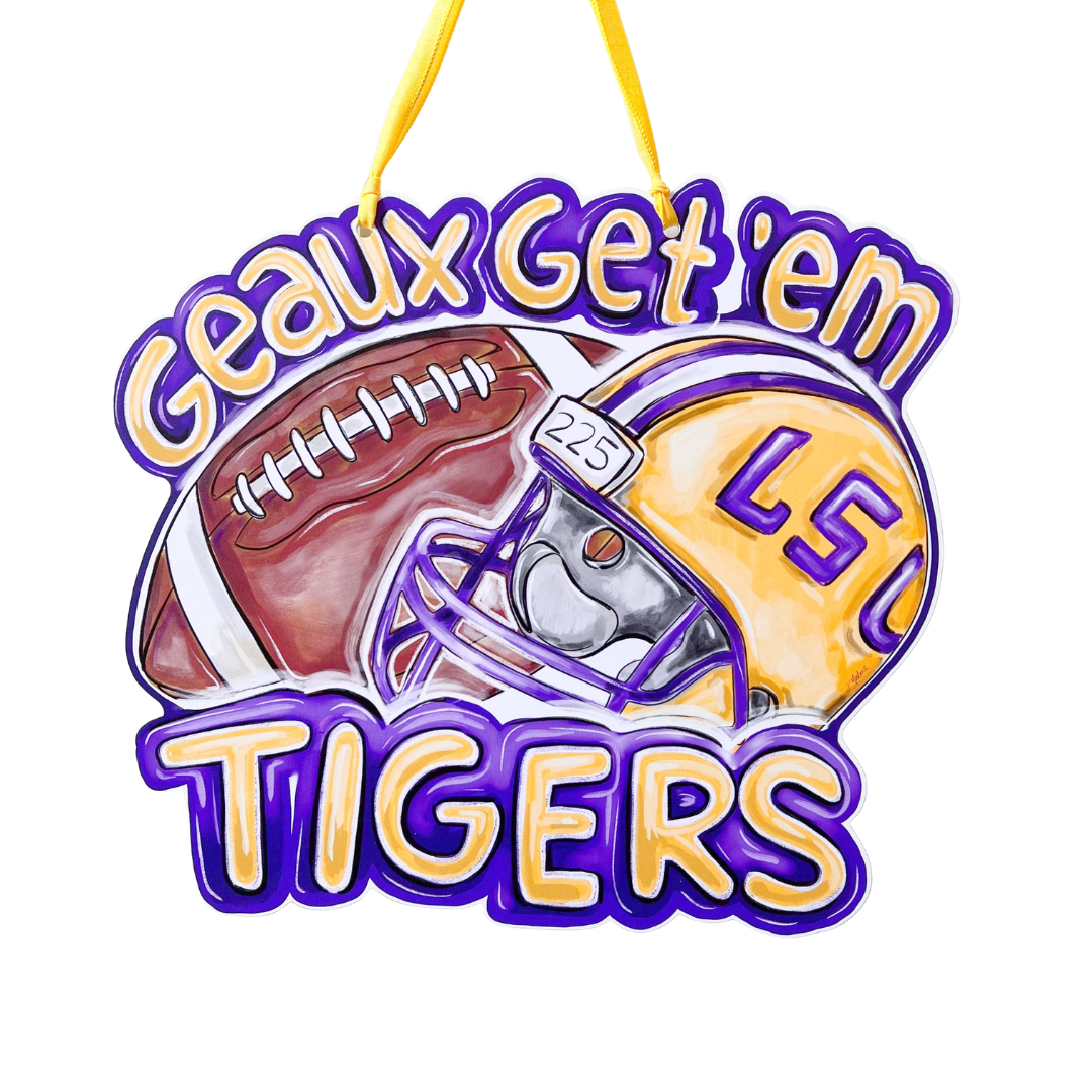 Geaux Get Em Tigers Door Hanger
