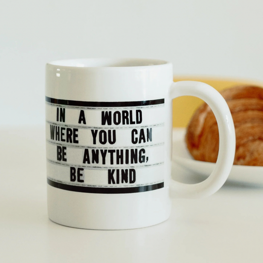 Be Kind Coffee Mug