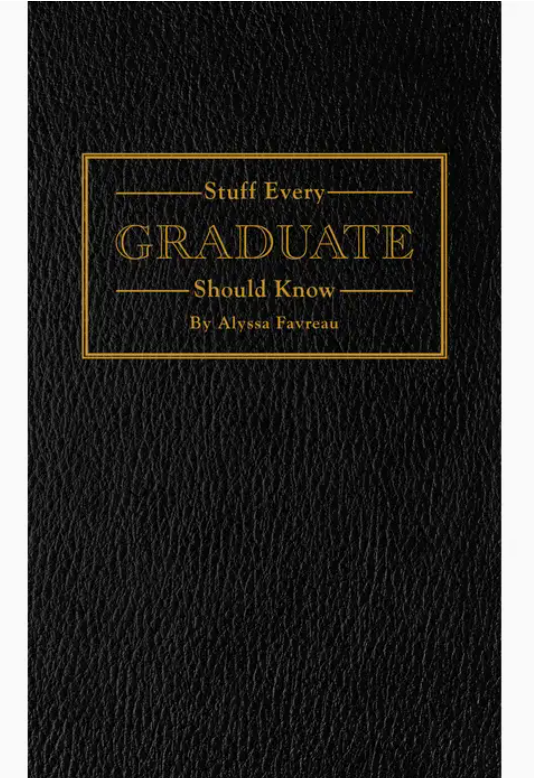 Stuff Every Graduate Should Know