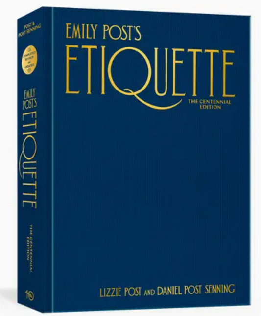 Emily Post's Etiquette Centennial