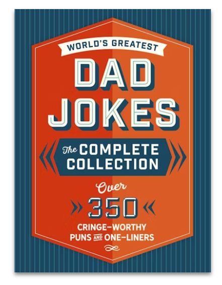 Dad Jokes: The Complete Collection