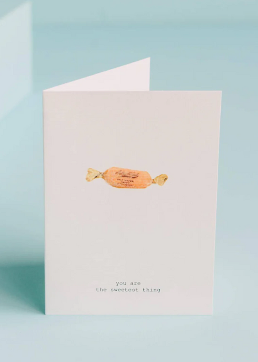 You're The Sweetest Thing Greeting Card