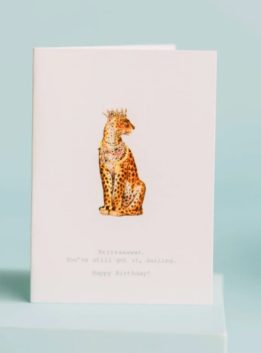 You've Still Got It Darling Greeting Card