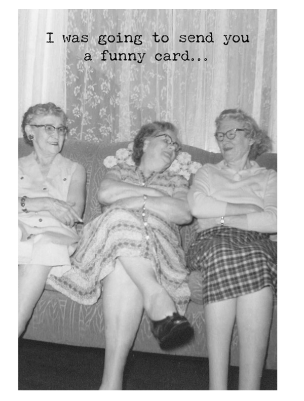 Funny Card Greeting Card