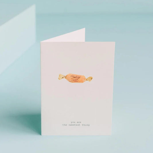 You're The Sweetest Thing Greeting Card