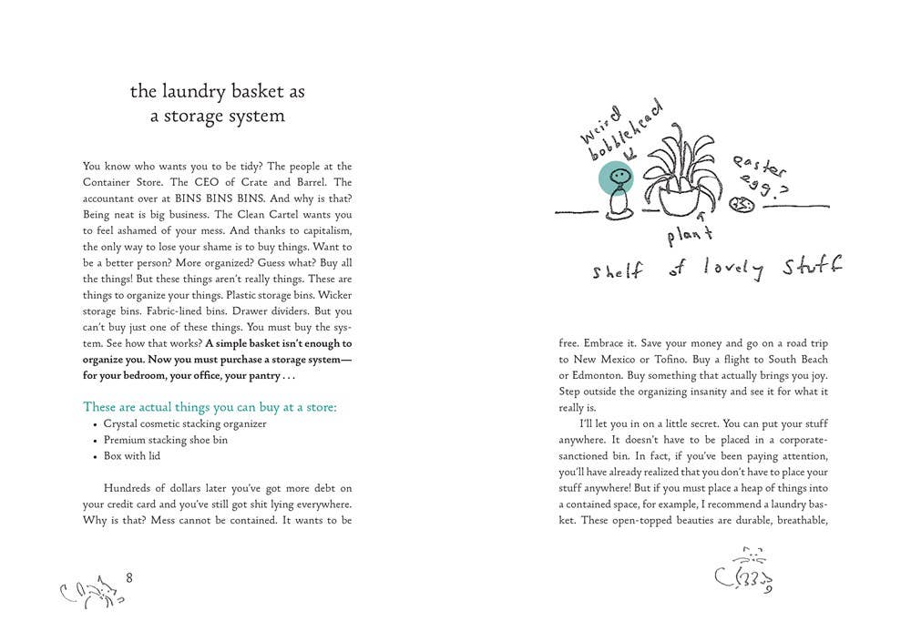 The Joy of Leaving Your Sh*t All Over the Place