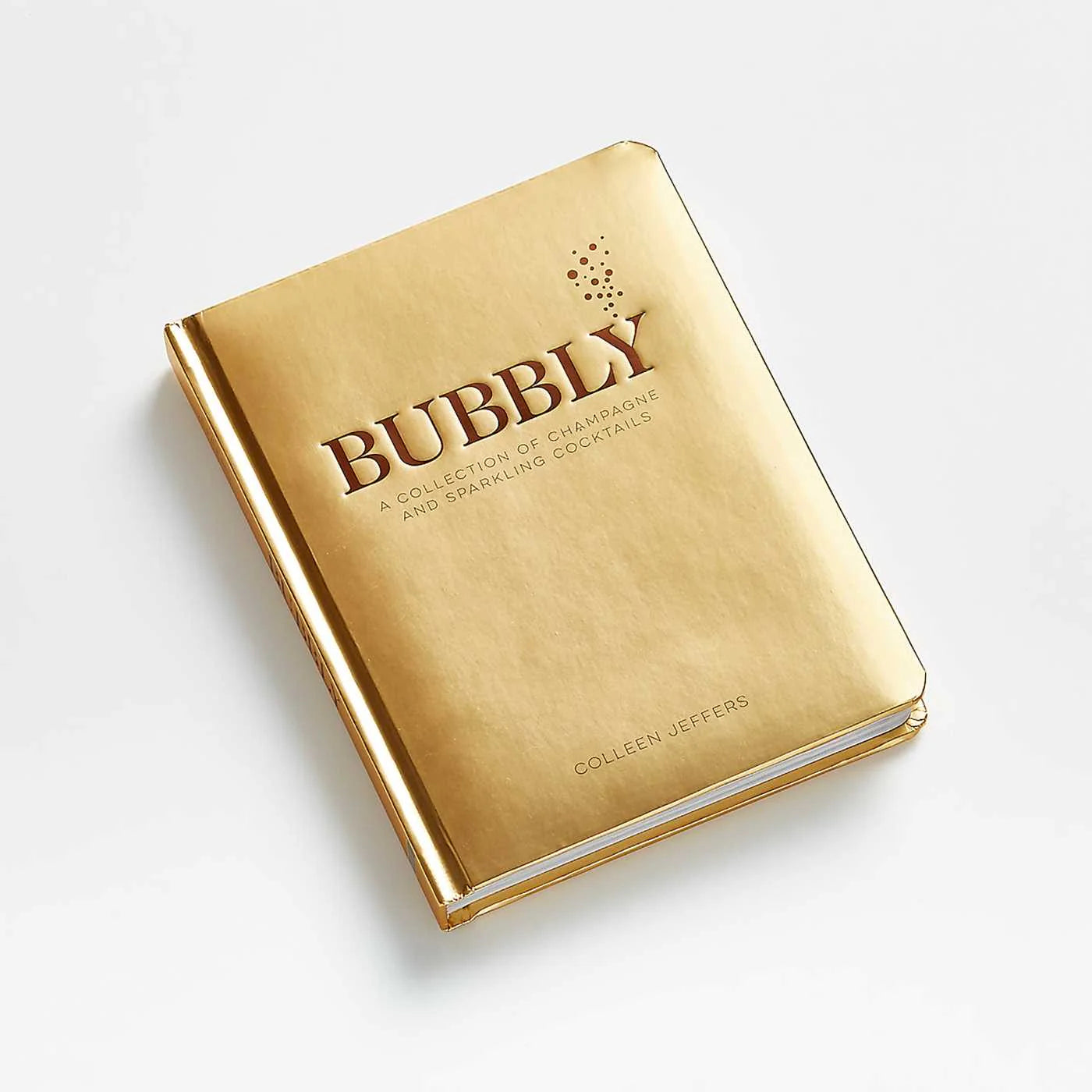 Bubbly - A Collection of Champagne & Sparkling Cocktails